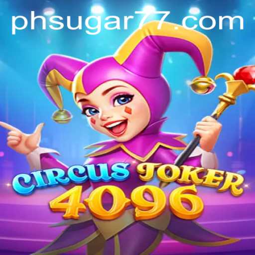 Discover the Thrills of CircusJoker4096 with PHSugar